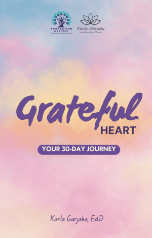 Grateful Heart - Your 30-Day Journey